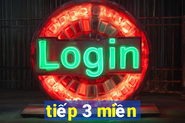 tiếp 3 miền