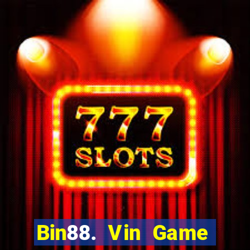 Bin88. Vin Game Bài Tiến Lên