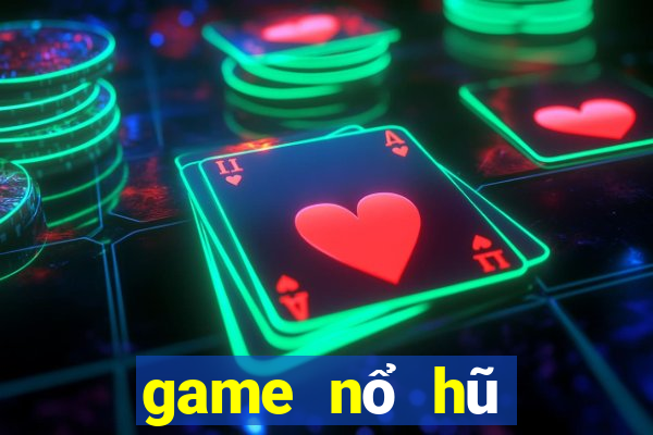 game nổ hũ miễn phí