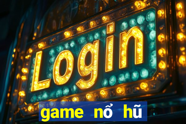 game nổ hũ miễn phí