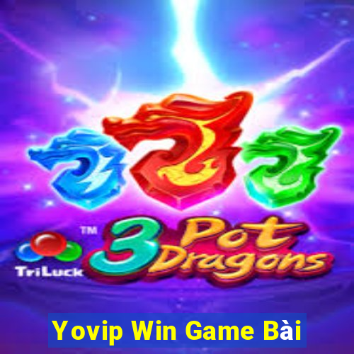 Yovip Win Game Bài