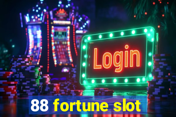 88 fortune slot