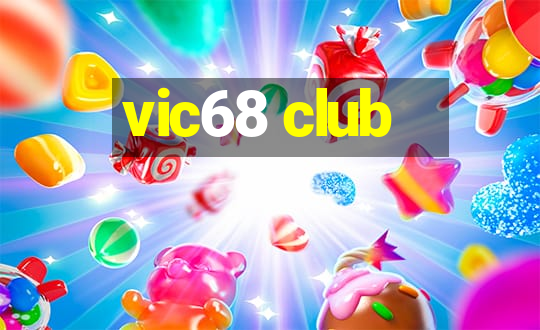 vic68 club