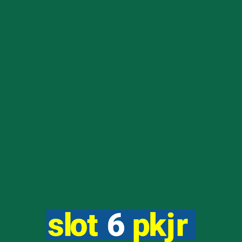 slot 6 pkjr