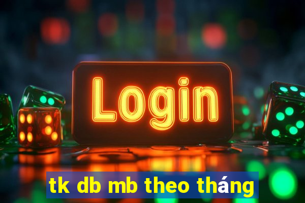 tk db mb theo tháng