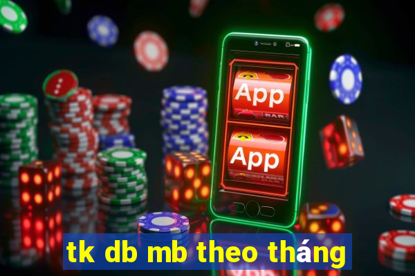 tk db mb theo tháng