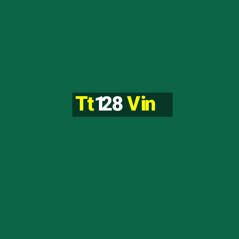 Tt128 Vin