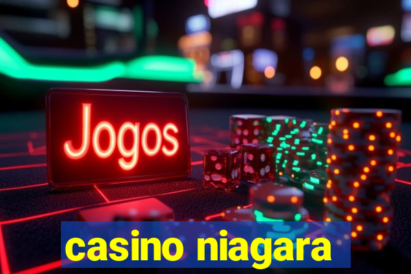 casino niagara