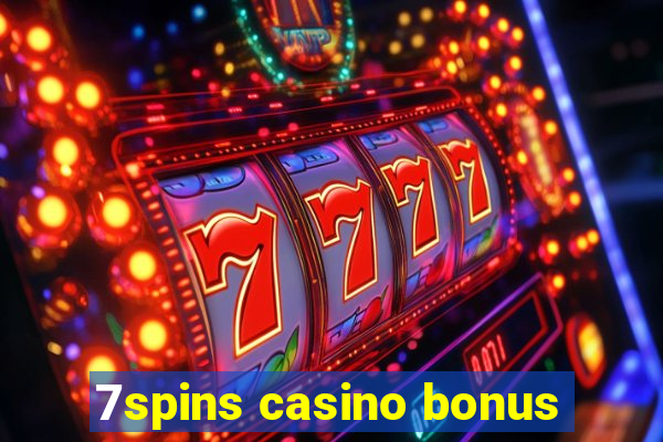 7spins casino bonus