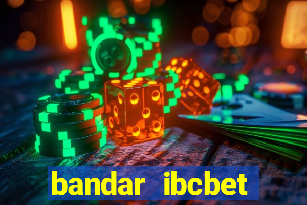 bandar ibcbet casino terbaik