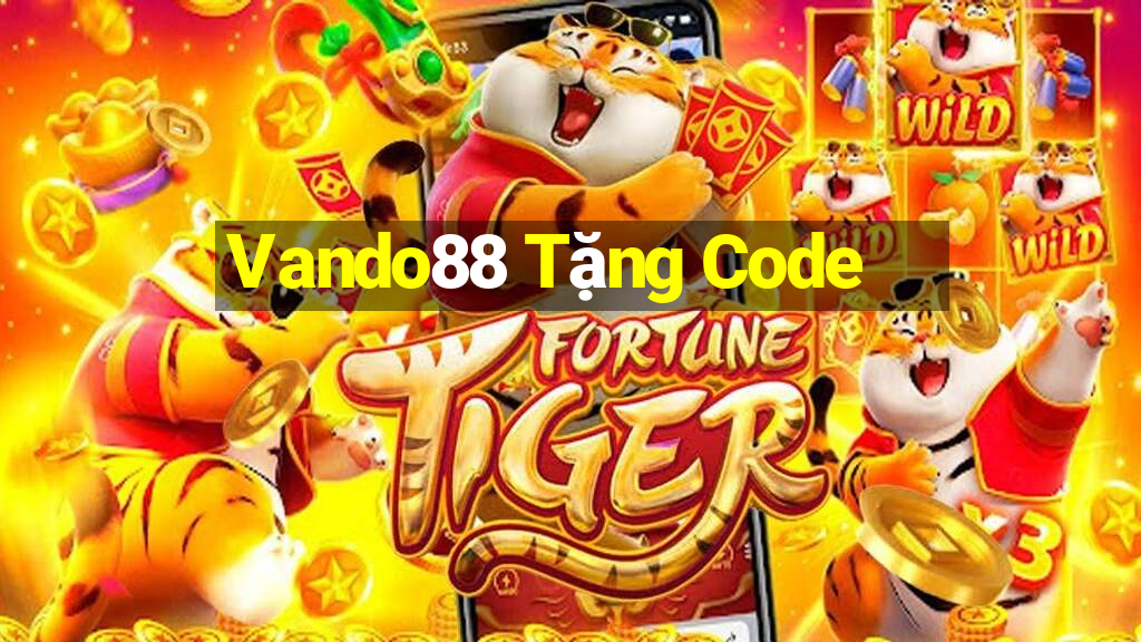 Vando88 Tặng Code