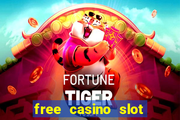 free casino slot machine games