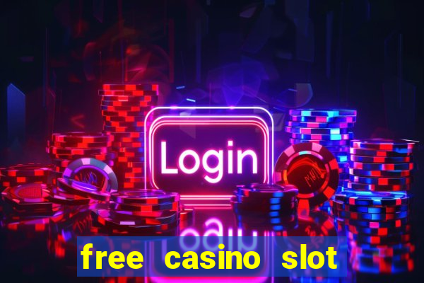 free casino slot machine games