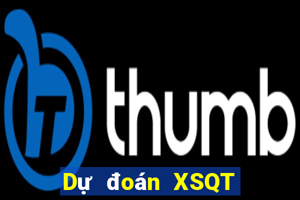 Dự đoán XSQT ngày 24