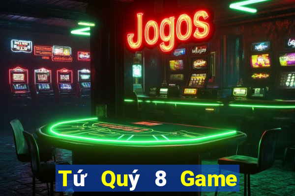 Tứ Quý 8 Game Bài Binh 9 Cây