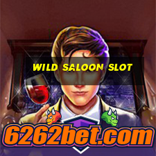 wild saloon slot