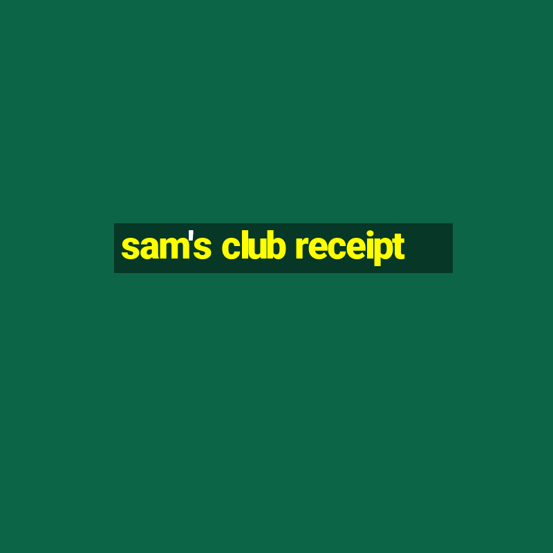 sam's club receipt