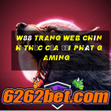 W88 Trang web chính thức của đại phát Gaming