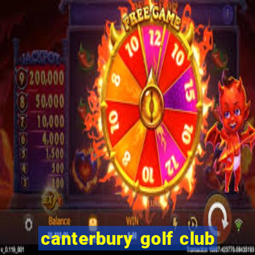 canterbury golf club