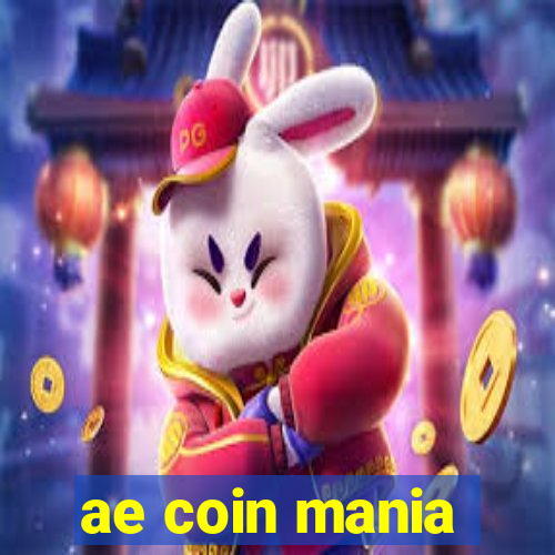 ae coin mania