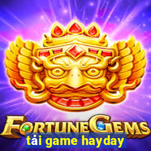 tải game hayday