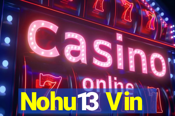 Nohu13 Vin