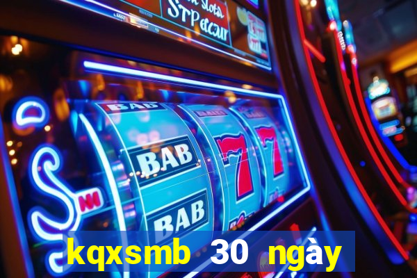 kqxsmb 30 ngày gần đây