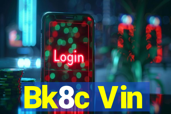 Bk8c Vin