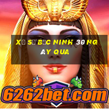 xổ số bắc ninh 30 ngày qua