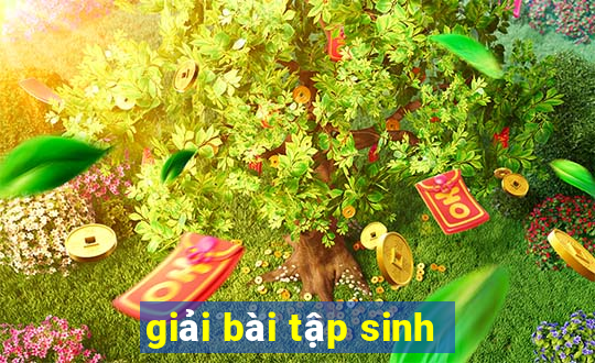 giải bài tập sinh