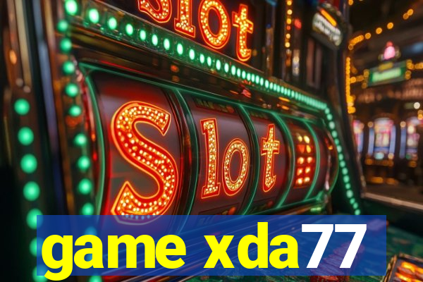 game xda77