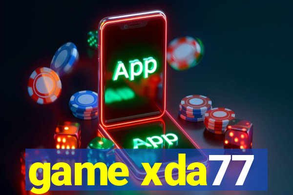 game xda77