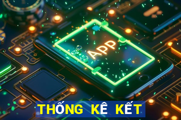 THỐNG KÊ KẾT QUẢ XSKT ngày 4