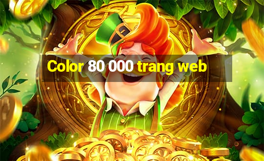 Color 80 000 trang web