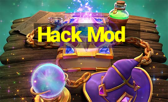 Hack Mod