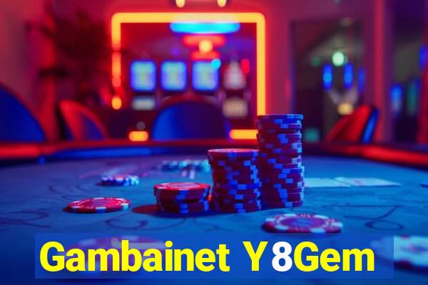 Gambainet Y8Gem