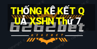 THỐNG KÊ KẾT QUẢ XSHN Thứ 7