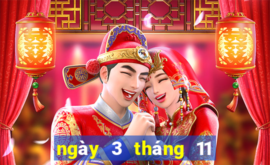 ngày 3 tháng 11 xổ số gia lai