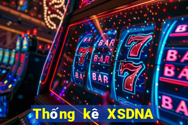 Thống kê XSDNA ngày 5