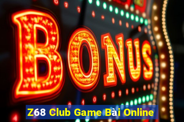 Z68 Club Game Bài Online