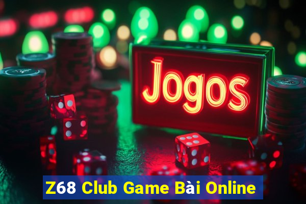 Z68 Club Game Bài Online