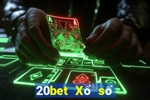 20bet Xổ số ngoài đội