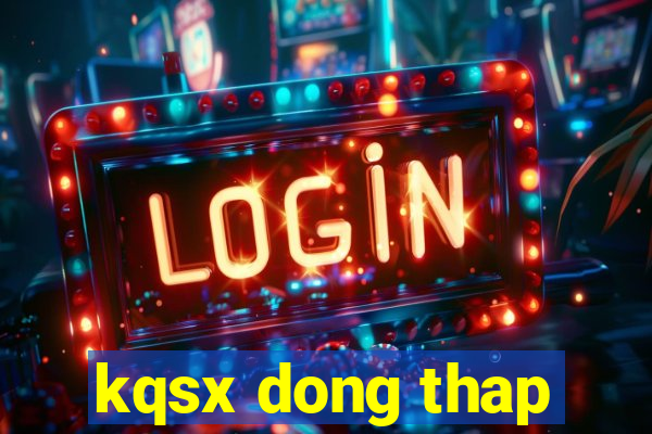 kqsx dong thap