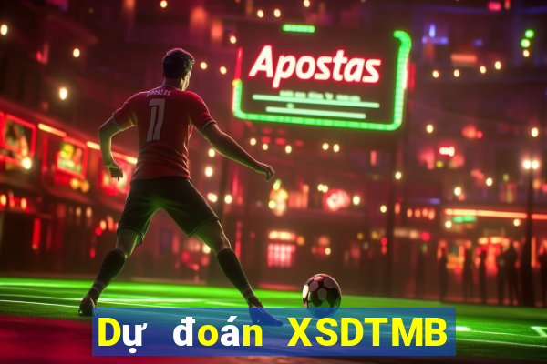 Dự đoán XSDTMB Thứ 4