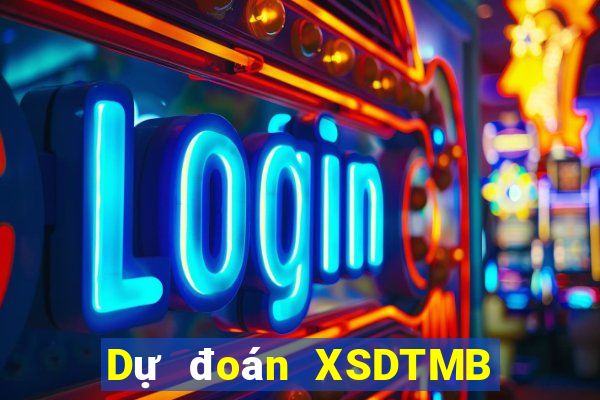 Dự đoán XSDTMB Thứ 4