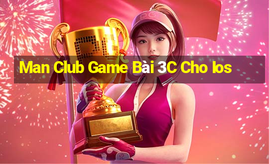 Man Club Game Bài 3C Cho Ios