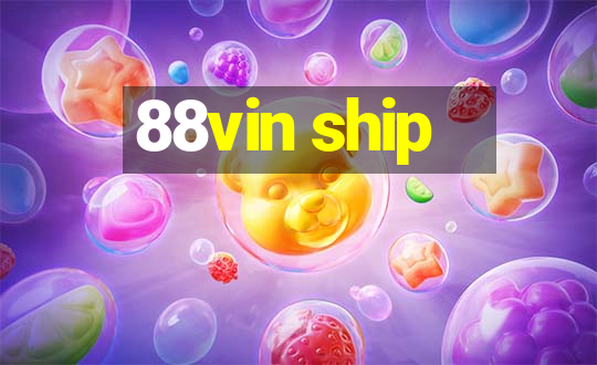 88vin ship