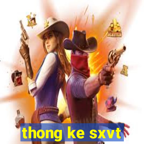 thong ke sxvt