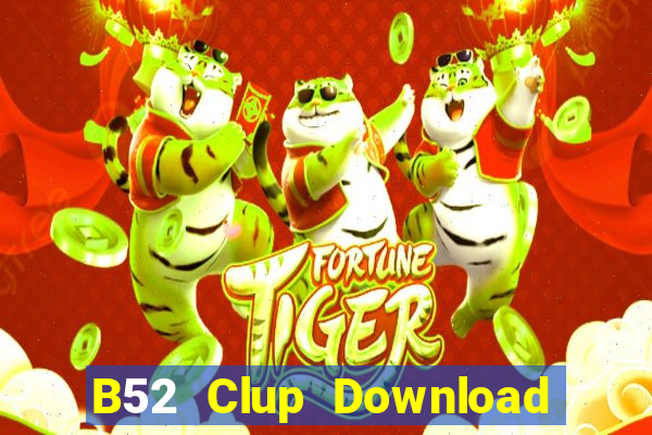 B52 Clup Download Game Bài