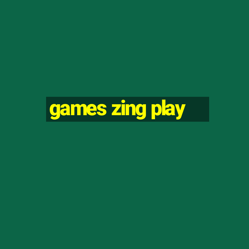 games zing play